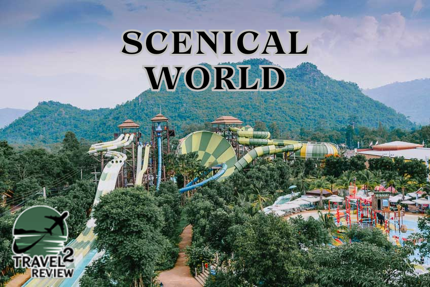 Scenical World เขาใหญ่ รวบรวมกิจกรรมมากมายไว้ในที่เดียว!